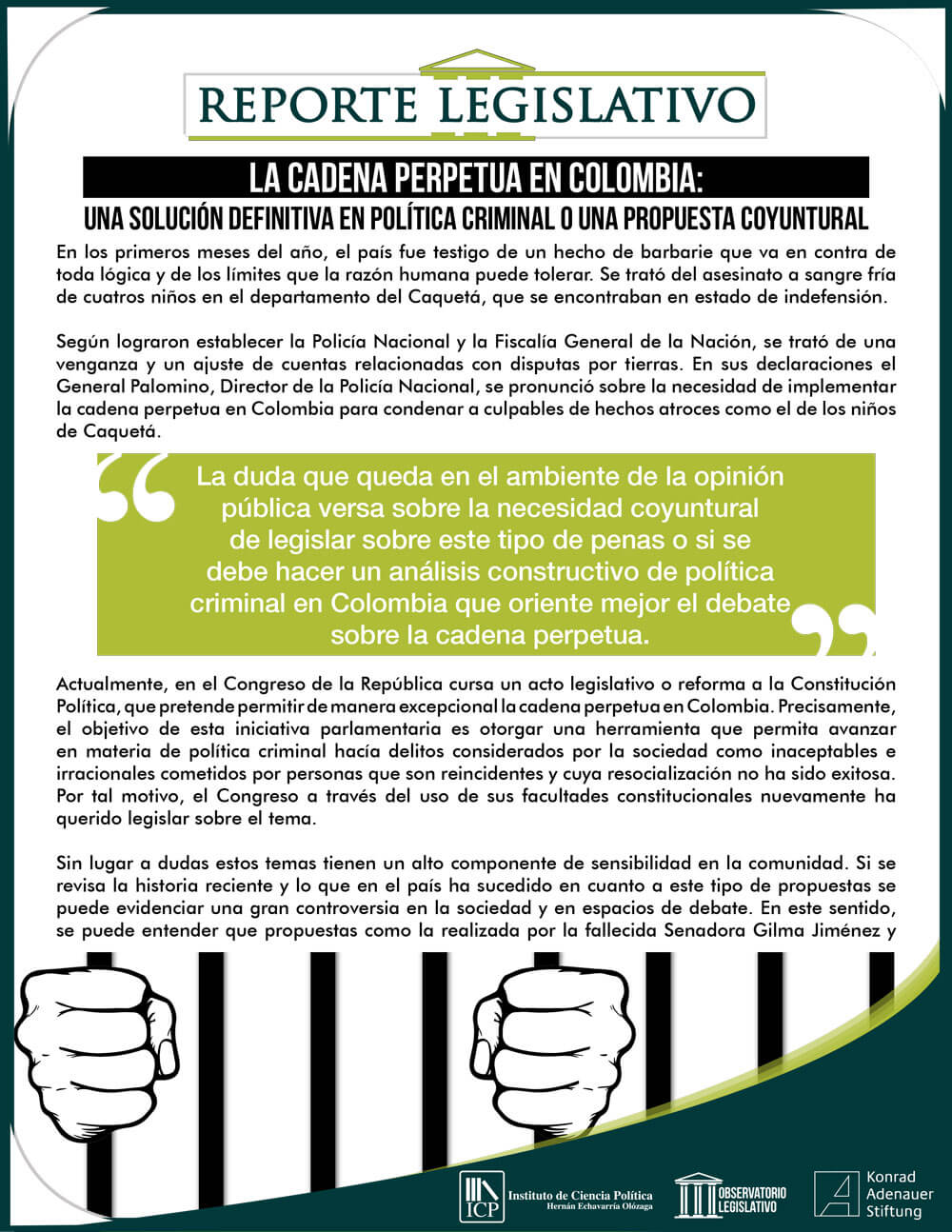 La cadena perpetua en Colombia Una solución definitiva en política